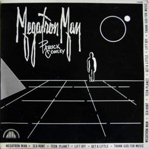 Patrick Cowley - Megatron Man-0