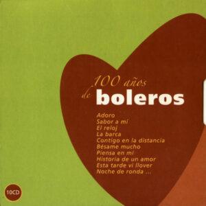 Various - 100 Años De Boleros-0
