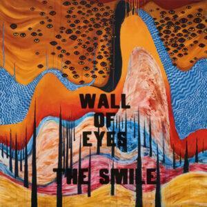 The Smile (5) - Wall Of Eyes-0