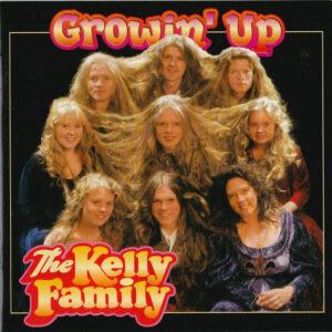 The Kelly Family - Growin' Up-0