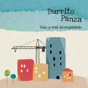 Burrito Panza - Solo Y Mal Acompañado-0