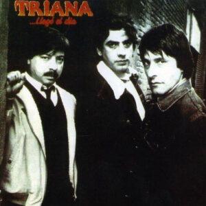 Triana (2) - ...Llegó El Día-0