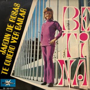 Betina (2) - Jardin De Rosas / Te Quiero Ver Bailar-0