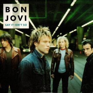 Bon Jovi - Say It Isn't So-0