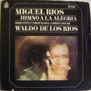 Miguel Ríos - Himno A La Alegria-0