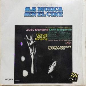 Judy Garland With Mort Lindsey And His Orchestra - Podria Seguir Cantando = I Could Go On Singing-0