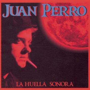 Juan Perro - La Huella Sonora-0