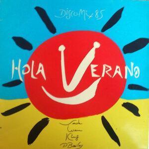 Various - Hola Verano! (Disco Mix 85)-0