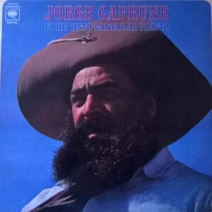 Jorge Cafrune - Yo He Visto Cantar Al Viento-0