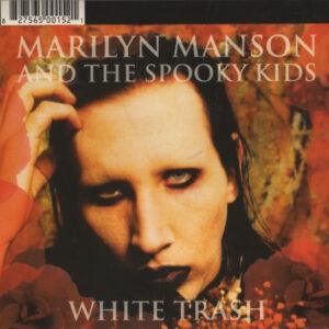 Marilyn Manson & The Spooky Kids - White Trash-0