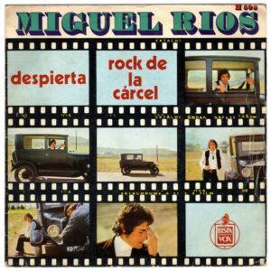 Miguel Ríos - Despierta / Rock De La Carcel-0