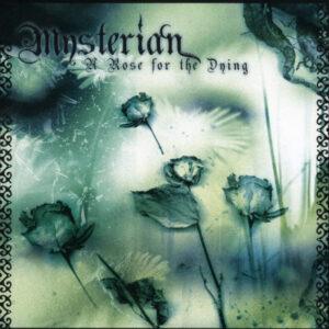 Mysterian - A Rose For The Dying-0