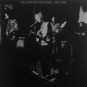 Neil Young With Crazy Horse - Early Daze-0