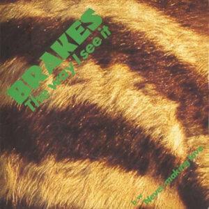 Brakes (3) - The Way I See It b/w Never Making Love-0