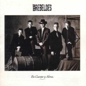 Los Rebeldes - En Cuerpo Y Alma-0