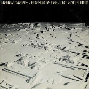 Harry Chapin - Legends Of The Lost And Found-0
