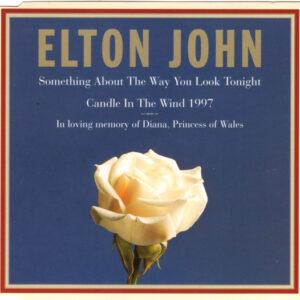 Elton John - Something About The Way You Look Tonight / Candle In The Wind 1997-0