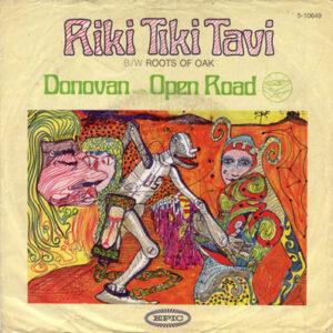 Donovan With Open Road (2) - Riki Tiki Tavi-0