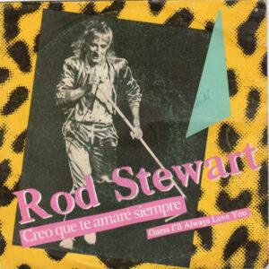 Rod Stewart - Creo Que Te Amaré Siempre = Guess I'll Always Love You-0