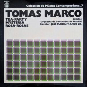Tomás Marco - José María Franco Gil - Tea-Party / Mysteria / Rosa-Rosae-0