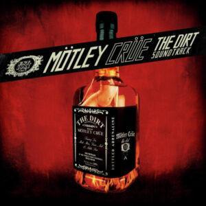Mötley Crüe - The Dirt Soundtrack-0
