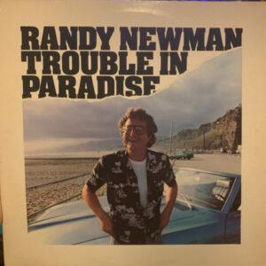 Randy Newman - Trouble In Paradise-0