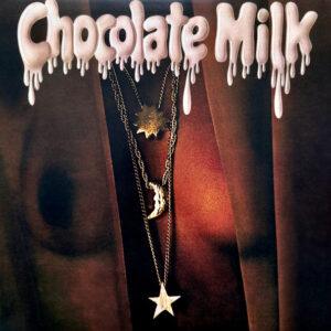 Chocolate Milk (2) - Chocolate Milk-0