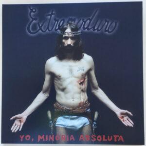 Extremoduro - Yo, minoría absoluta -0