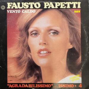 Fausto Papetti - Vento Caldo "Agradabilissimo" ...issimo-4-0