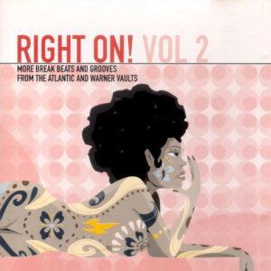 Various - Right On! Vol 2 (More Break Beats And Grooves From The Atlantic And Warner Vaults)-0