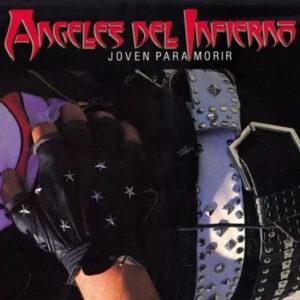 Angeles Del Infierno - Joven Para Morir-0