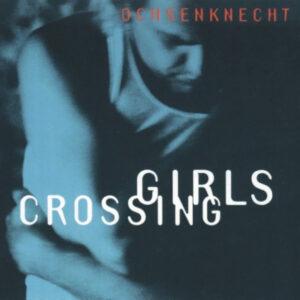 Uwe Ochsenknecht - Girls Crossing-0