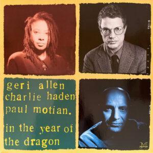 Geri Allen, Charlie Haden, Paul Motian - In The Year Of The Dragon-0