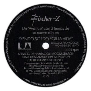 Fischer-Z - Yendo Sordo Por La Vida-0