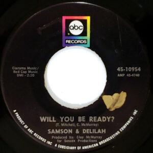 Samson & Delilah - Will You Be Ready? / Woman-0