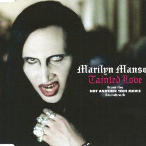 Marilyn Manson - Tainted Love-0