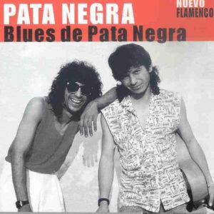 Pata Negra - Blues De Pata Negra-0