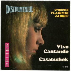 Orquesta Vladimir Zaroff - Vivo Cantando / Casatschok-0