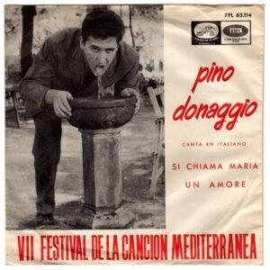 Pino Donaggio - Si Chiama Maria / Un Amore-0