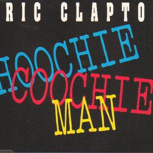 Eric Clapton - Hoochie Coochie Man-0