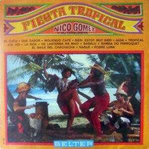 Nico Gomez And His Orchestra - Fiesta Tropical-0