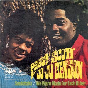 Peggy Scott & Jo Jo Benson - Soulshake / We Were Made For Each Other-0