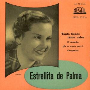 Estrellita De Palma - Tanto Tienes Tanto Vales-0
