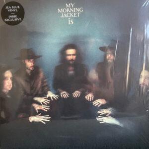 My Morning Jacket - Is-0