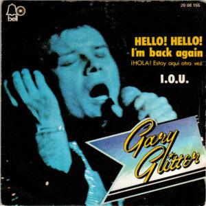 Gary Glitter - Hello! Hello! I'm Back Again = ¡Hola! Estoy Aquí Otra Vez-0
