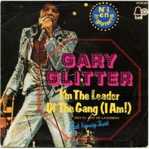 Gary Glitter - I'm The Leader Of The Gang (I Am!) = Soy El Jefe De La Banda-0