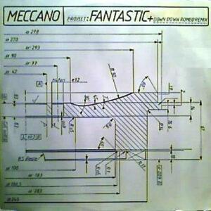 Meccano (3) - Fantastic / Down Down Romeo (Remix)-0
