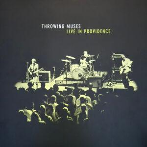 Throwing Muses - Live In Providence-0