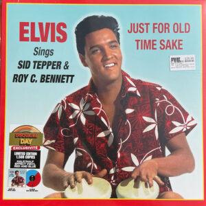 Elvis Presley - Just For Old Time Sake Elvis Sings Sid Tepper & Roy C. Bennett-0