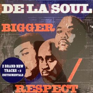 De La Soul - Bigger / Respect-0